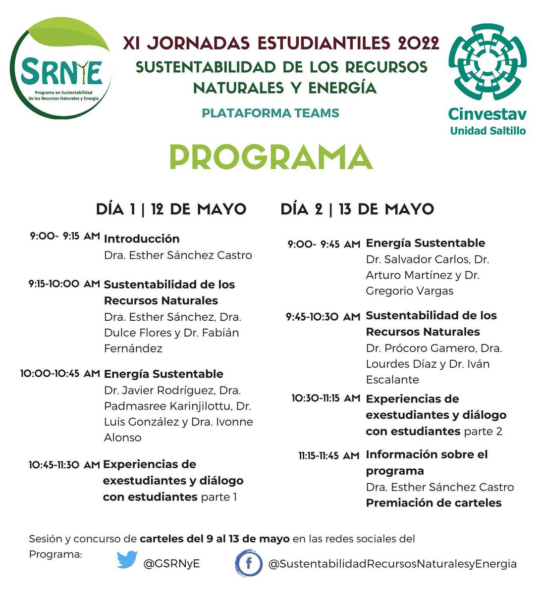 Cinves_Saltillo's tweet photo. Este es el programa de las XI Jornadas Estudiantiles del próximo 12 y 13 de Mayo.
#srnye #sustentabilidad #cinvestavsaltillo #recursosnaturales #energiasustentable https://t.co/bnfakkdYF0