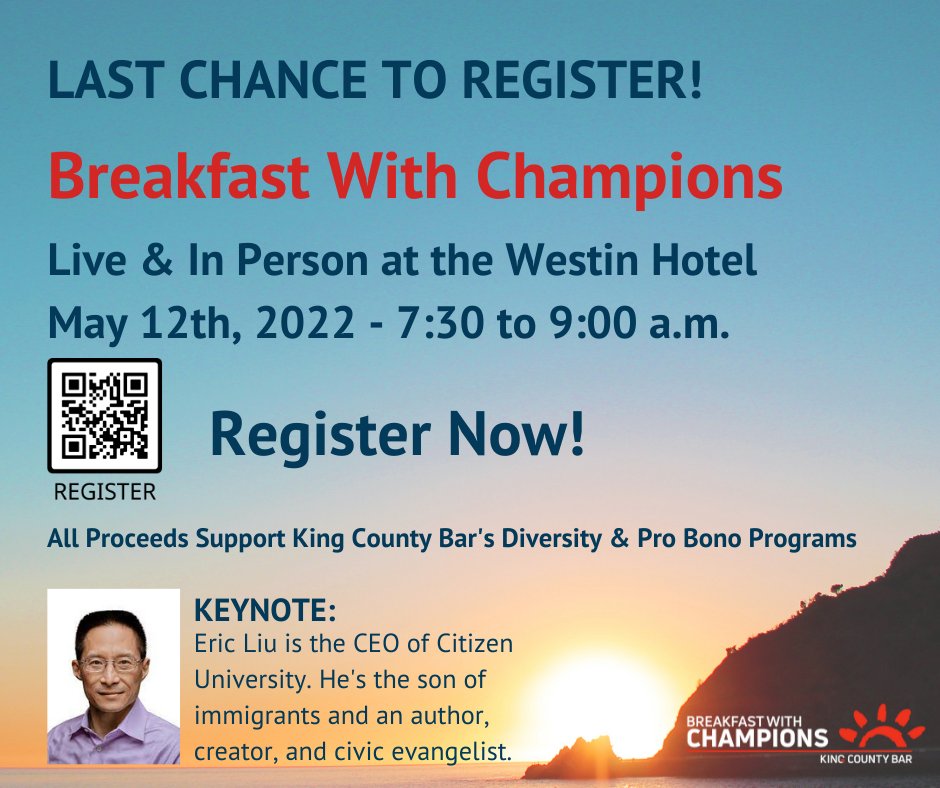 Last chance to register! Go to: kcbf.org/Events/Breakfa… #breakfastwithchampions #KingCountyBar #lawyers #probono #socialjustice #fundraiser