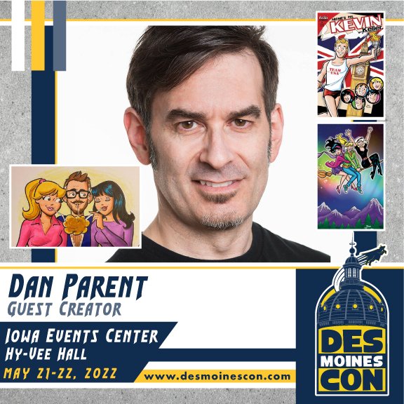 Did you know that Archie artist and writer, <a href="/parentdaniel/">DAN PARENT !</a>, is joining us at DMC? 👀 Don't miss out!

Des Moines Con is May 21-22, 2022 at the Iowa Events Center Hy-Vee Hall!
Purchase tickets here:
desmoinescon.com