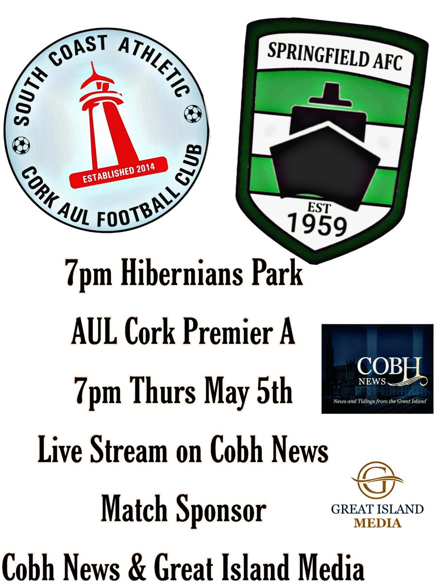 Cobh News &amp; Great Island Media are proud to sponsor 
Springfield AFC v South Coast Athletic Football Club on Thursday May 5th.

A crucial tie in their quest for league glory, we will also be streaming the game with Kieran Walsh and Steve Walsh on commentary

#Cobh #Cork #football
