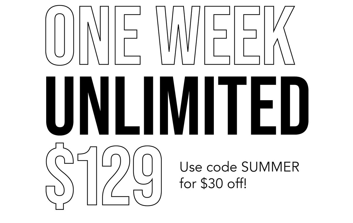 New to Wunda? Start Summer with 1 week of unlimited classes! Use Code SUMMER for $30 off!