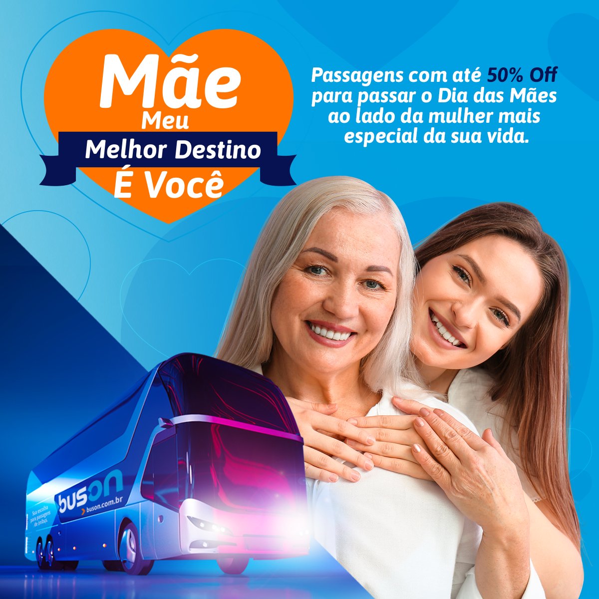 Vamos dar aquela forcinha pra você comemorar esse dia tão especial ao lado de quem você mais ama.

•Rotas com descontos exclusivos
•Pague com Pix ou em até 12x no cartão
•Embarque fácil com o seu celular 

No Dia das Mães #VaideBuson

  Verifique rotas disponíveis
