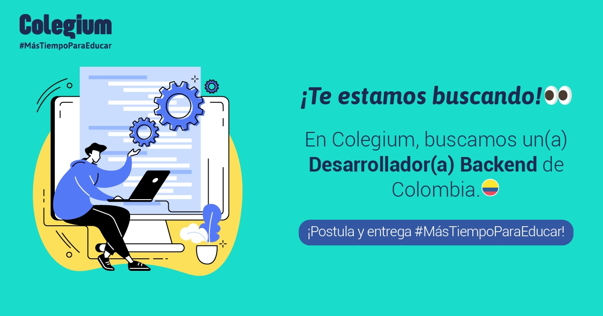 ¿Te gustaría trabajar entregando #MásTiempoParaEducar? 🤩

En Colegium, buscamos un(a) Desarrollador(a) Backend de Colombia. ¿Cumples con el perfil?

Revisa los detalles en 👇
colegium.hiringroom.com/jobs/get_vacan…

#backend #HayPega #HayTrabajo #vacante #Colombia #MásTiempoParaEducar