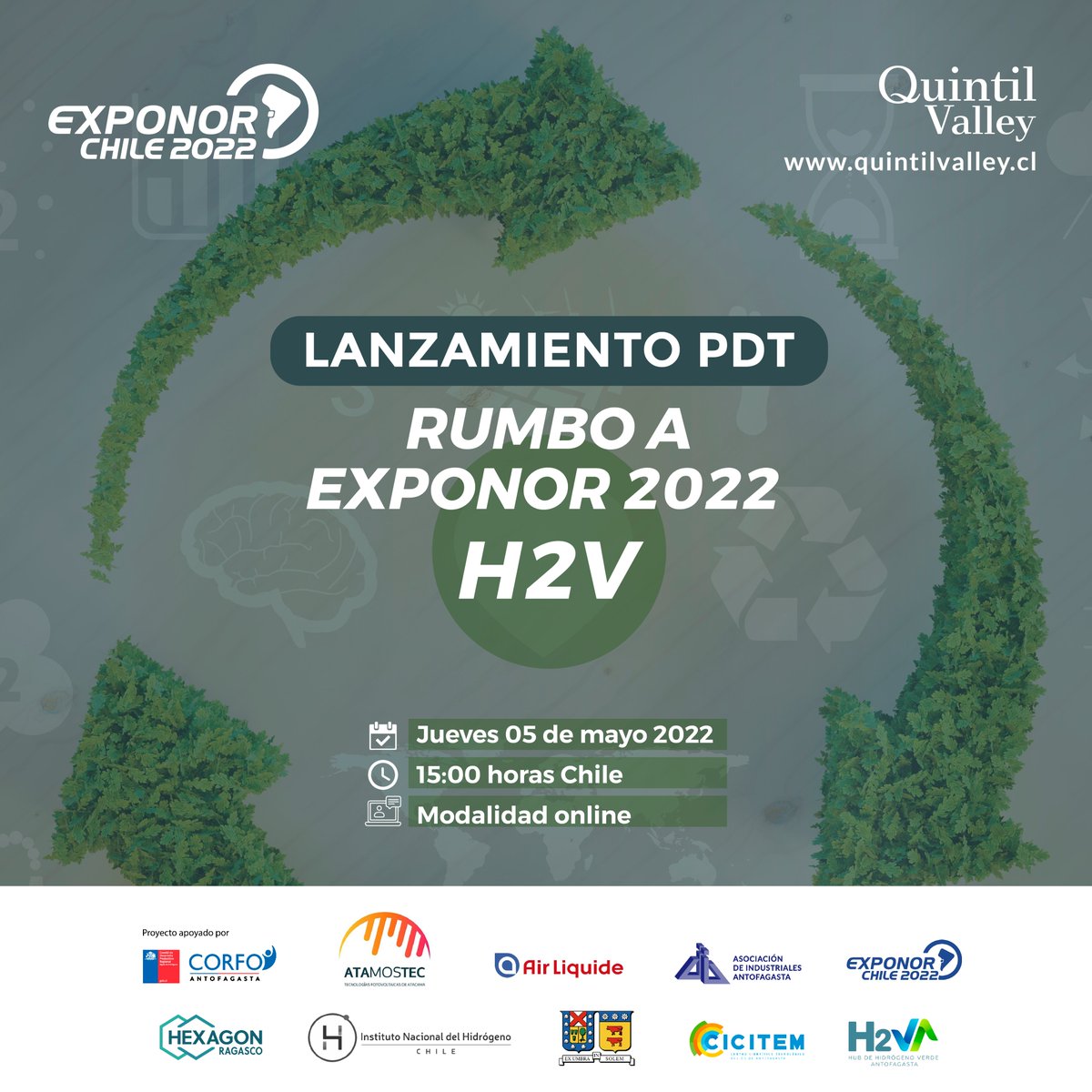 Comparte junto a Quintil Valley, AIA, Corfo Antofagasta y otras importantes empresas minero-energéticas, el lanzamiento del Programa de Difusión Tecnológica (PDT), denominado "Hidrógeno Verde, una oportunidad para la región de Antofagasta

Inscripción: bit.ly/3xZup9e