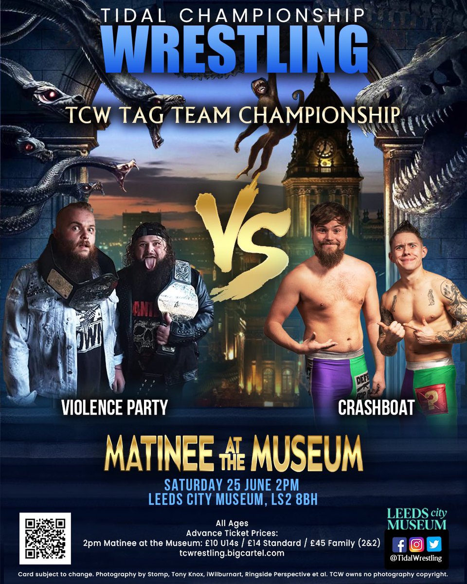 Matinee at the Museum Saturday 25 June 2pm Jack Turner rejoins BA Rose as Violence Party are set to defend their tag team straps against familiar foes Crashboat! 🎟 tcwrestling.bigcartel.com/product/matine… #tidalwrestling #leeds #leedscitymuseum