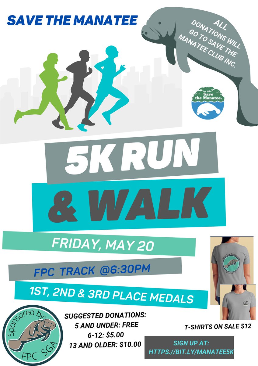 EvanaFretterd's tweet photo. @FPCSGA is hosting a Save the Manatee 5K Run/Walk @FPCHS on May 20th 6:30pm. Donation suggestions are ages 6-13 $5, 13 and up $10. T-shirts on sale $12. Proceeds will be donated to @savethemanatee. See you there @FlaglerSchools https://t.co/pwvowXx6YB
