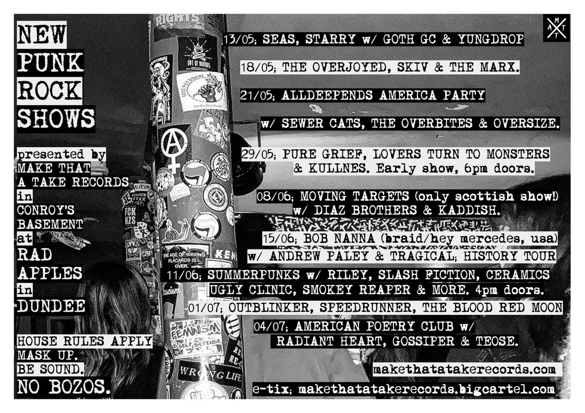 makethatatake's tweet photo. 🚨NEWPUNKROCKSHOWS💣
13/05; @seasstarry #GothGF #Yungdrop
18/05; @TheOverjoyed @skivilicious #TheMarx
21/05; #ALLDEEPENDS @thesewercats @overbitesband @Oversizebandxl
29/05; @puregriefmusic @kylelttm #Kullnes
08/06; MOVING TARGETS, Diaz Brothers @KaddishBand
#Dundee
More👇 https://t.co/6AgktigsG2