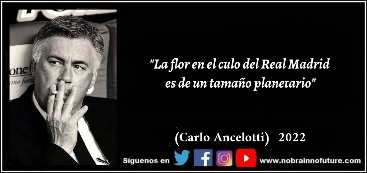 n0brainn0future's tweet photo. Carlo Ancelotti (2022): "La flor en el culo del Real Madrid es de un tamaño planetario"
@MrAncelotti #Ancelotti #RealMadrid @realmadrid @ManCity #ManchesterCity #RealManCity #REMONTADA #RMAMCI #RealManCity #Guardiola #flor #florenelculo #suerte #RealMadridCity #ChampionsLeague https://t.co/jqhq1ryNdY