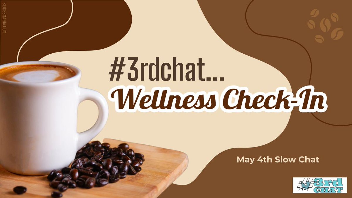 Today is a #3rdchat...
☕️Slow Chat Cafe☕️

Happy Teacher Appreciation Week!

Tonight we do a wellness check in and a celebration of you!