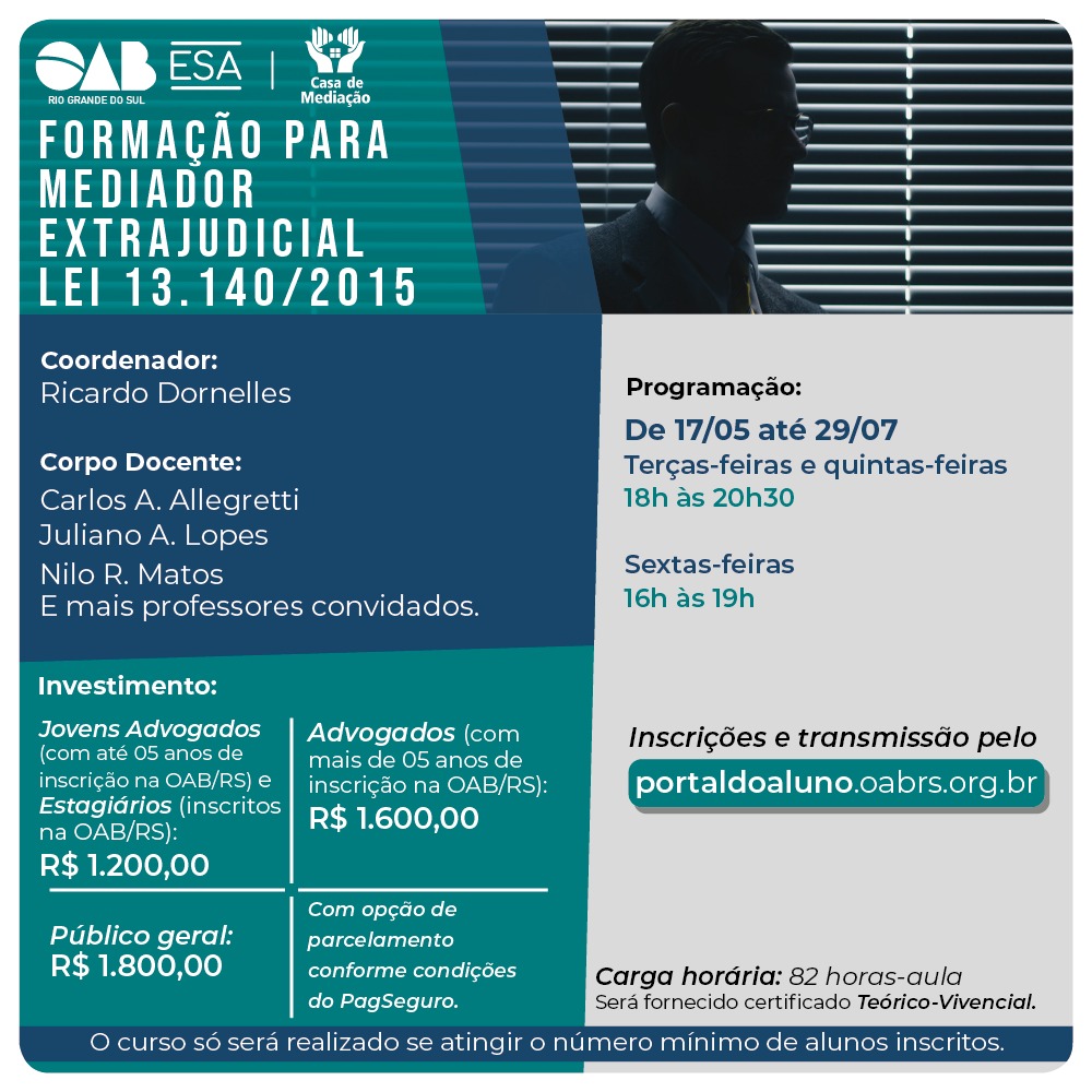A ESA/RS, em parceria com a Casa de Mediação, promove a Formação para Mediador Extrajudicial. O curso busca a construção de conhecimentos teórico-vivenciais e práticos sobre os métodos autocompositivos. As matrículas já estão abertas!  Saiba mais em: bit.ly/3kGmBBr