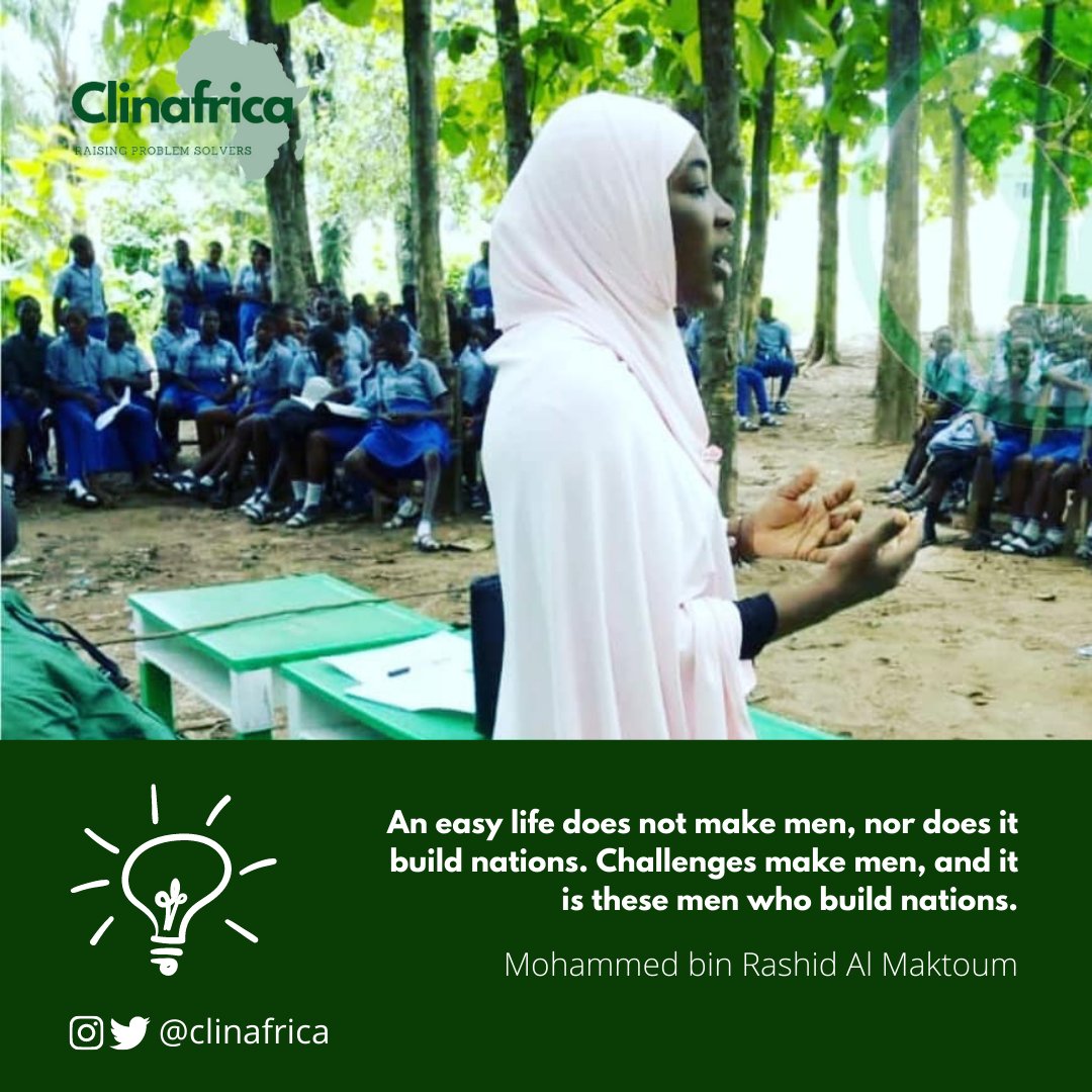 In the business of raising leaders, challenges must be taught as a good companion for greatness, not an enemy.

#clinafrica