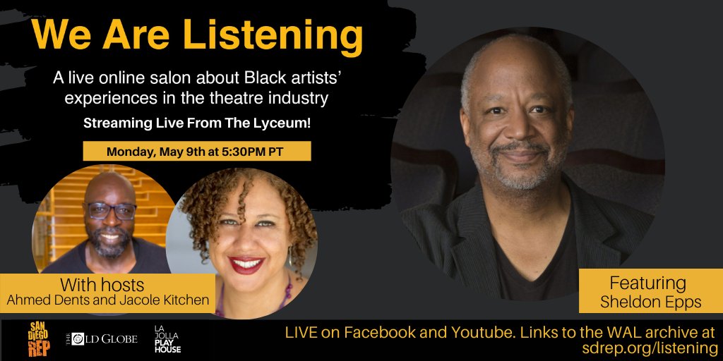 We Are Listening is our vodcast discussing theatre and performing arts from the Black perspective. The next guest is TV and theater director Sheldon Epps. LISTEN LIVE Facebook + YouTube, 5:30pm Mon May 9. 
sdrep.org/listening #blackvoices #blackartists