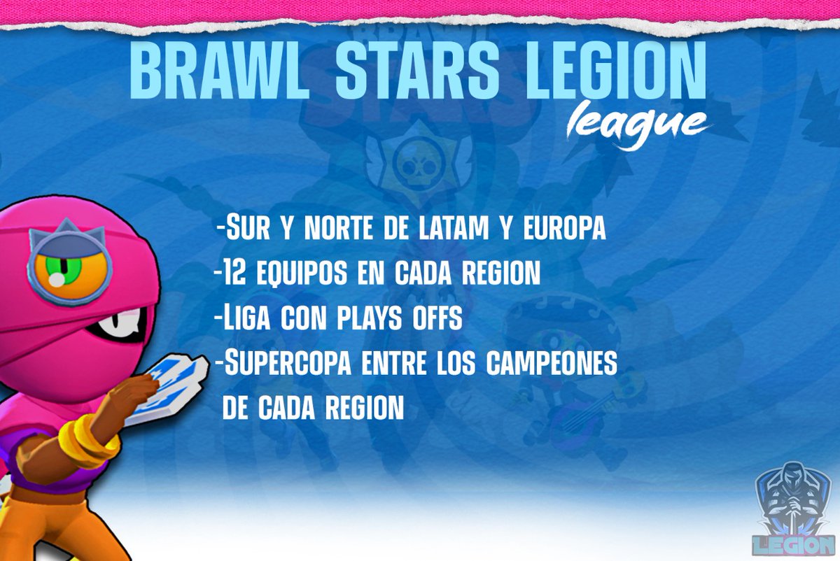 La primera temporada de la Legion Brawl Stars League , empieza ya.

Una liga con solo 11 jornadas y con unos play offs para poder ganar la liga.  Tenemos liga tanto para el Sur y Norte de Latam como Europa🇪🇺🌎