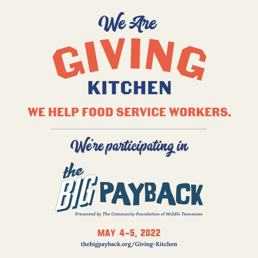 Join us in helping Giving Kitchen reach their fundraising goal of $7500 during #TheBigPayback.
Donations may be made here: thebigpayback.org/giving-kitchen

@givingkitchen
#Nashville
