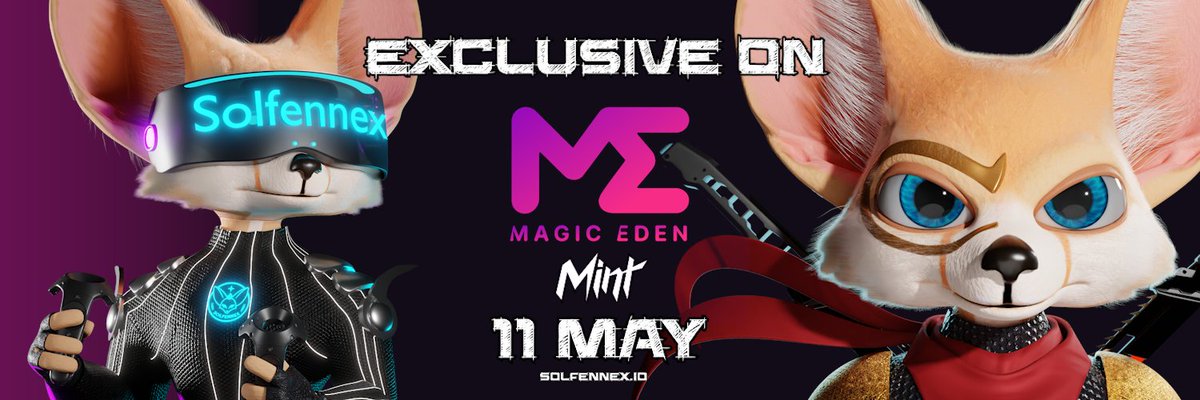 We are officially minting on 
<a href="/MagicEden/">Magic Eden 🪄</a> <a href="/SolFennex/">SolFennex Universe💫| Escrowless Staking</a> 

ON 11 May , We will Rise together  🦊

#Solfennex #MagicEden #SolanaNFT