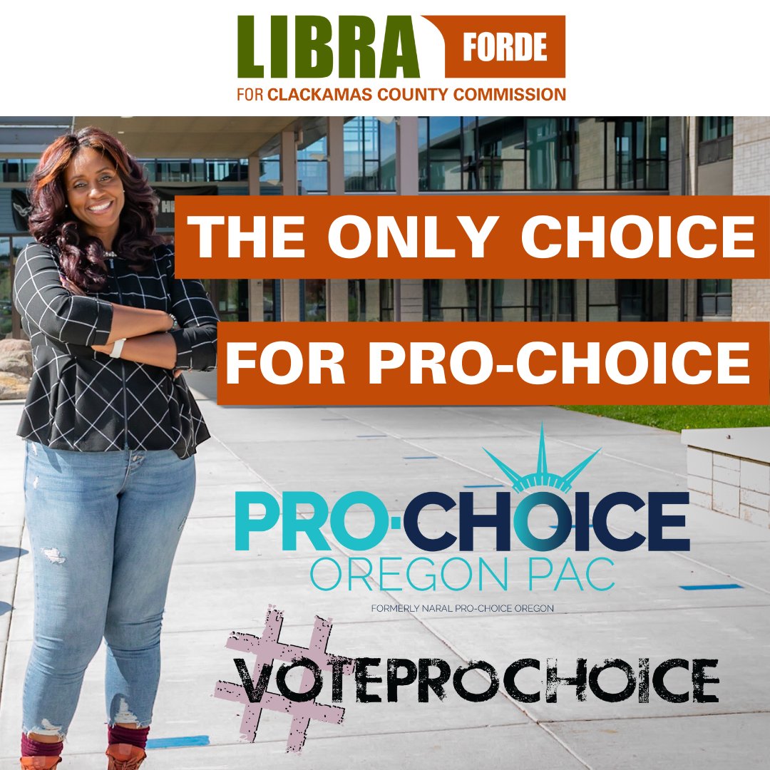 LibraforClackCo's tweet photo. Choice is On the Ballot in Clackamas! Libra Forde will protect the right to abortion access and full reproductive health services. She is Endorsed by Vote Pro-Choice National and Pro-Choice Oregon. Let's get the word out to #VoteLibraForde by May 17th! #ProChoiceOregon https://t.co/uOxgYaC5Nd