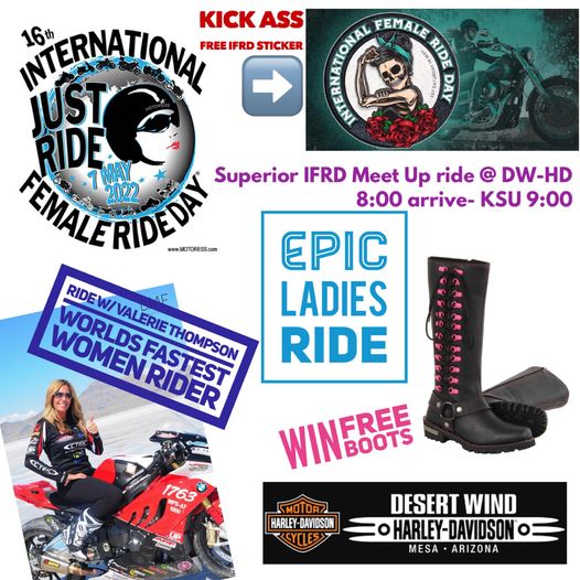 2022 International Female Ride Day – Phoenix, AZ, May 7, 2022.  I hope you’ll join Jennifer Parker Sievers and me for the Arizona celebration of this worldwide salute to all our riding sisters. #ValerieThompsonRacing #ValerieThompson