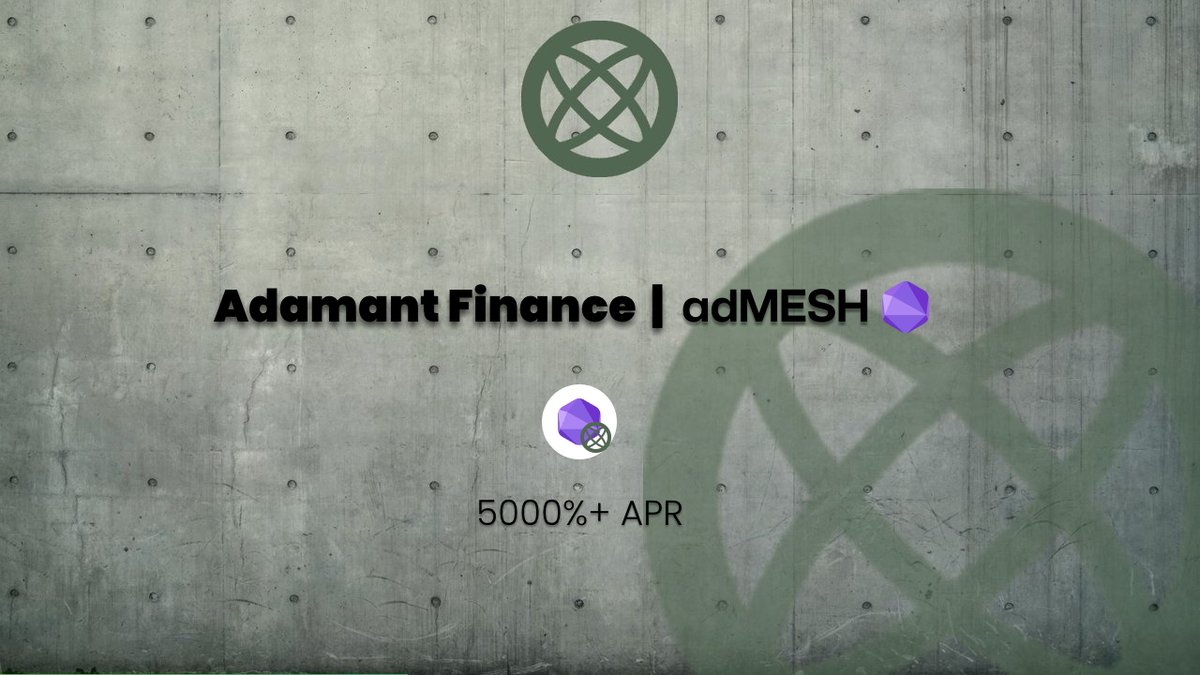 We're pleased to announce the release of $adMESH: Adamant staked $MESH pegged to the <a href="/Meshswap_Fi/">Meshswap</a> $MESH token that can be staked on Adamant to earn $MESH or more $adMESH!

$adMESH: 5000%+ APR 🔥

Maximize your yield with Adamant!
adamant.finance