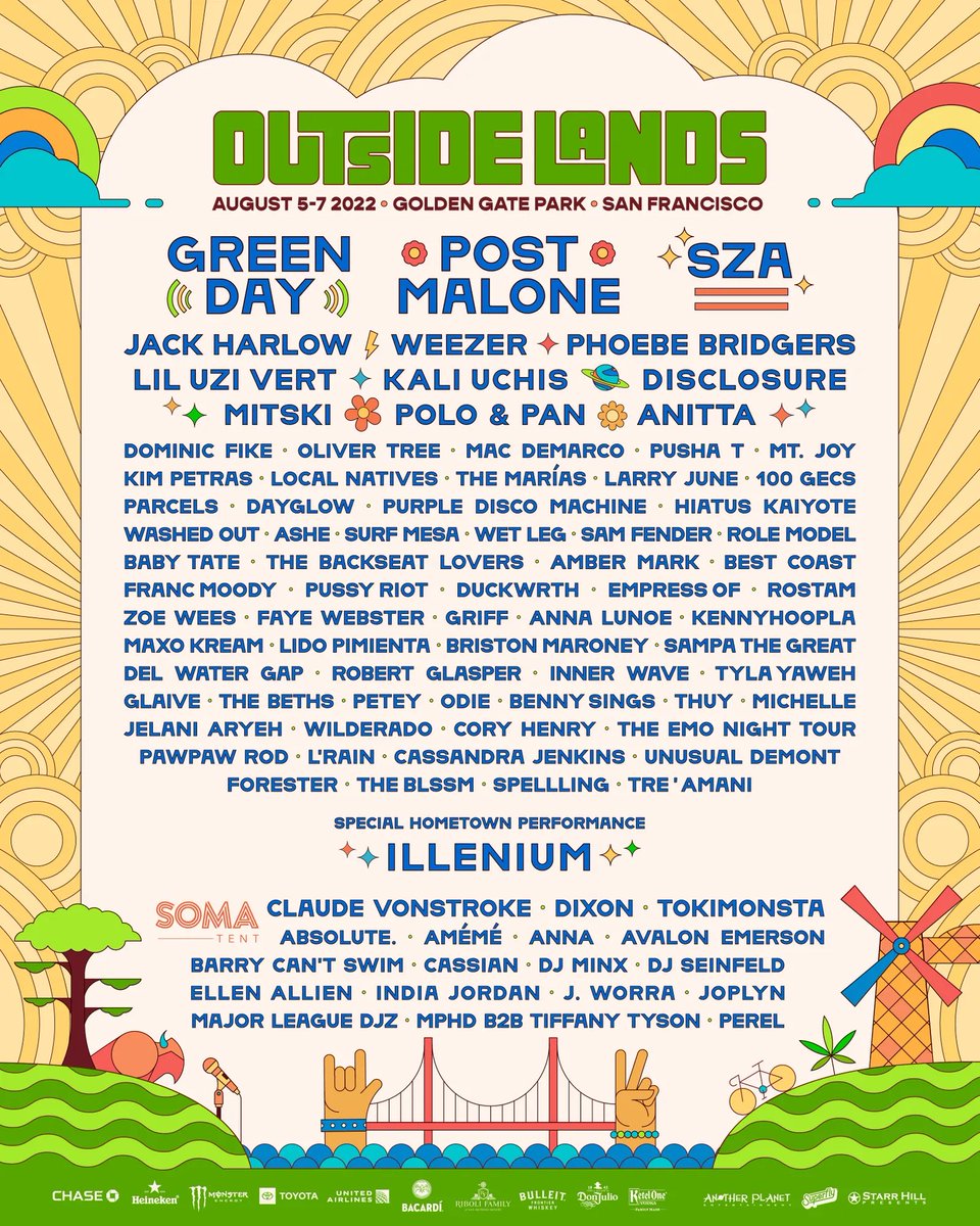 Outside Lands is once again happening at Golden Gate Park in San Francisco. An experience like no other. <a href="/GreenDay/">Green Day</a> <a href="/PostMalone/">Post Malone</a> <a href="/sza/">SZA</a> <a href="/delwatergap/">Del Water Gap</a> <a href="/dayglowband/">Dayglow</a> <a href="/phoebe_bridgers/">traitor joe</a> <a href="/mitskileaks/">mitski</a> <a href="/jackharlow/">Jack Harlow</a> <a href="/kimpetras/">kim petras</a> <a href="/dominicfike/">ْ</a> <a href="/parcelsmusic/">Parcels</a> <a href="/samfendermusic/">Sam Fender</a> and way more