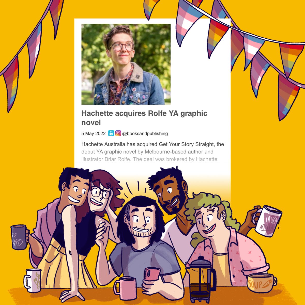 We're beyond excited to announce we will be publishing GET YOUR STORY STRAIGHT, the debut graphic novel of writer and illustrator <a href="/briar_rolfe/">Briar “rent stress” Rolfe</a>, in 2024!  #GetYourStoryStraight💕🏳️‍⚧️🌈

Find out more: bit.ly/3MIoXvI