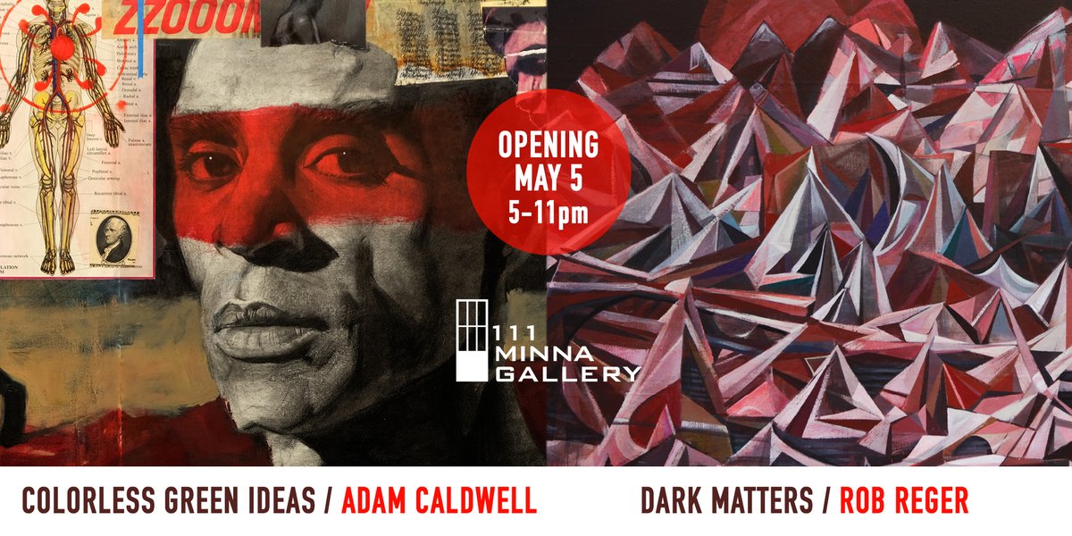 New Art Opening 5/5/2022 - mailchi.mp/111minnagaller…
Rob Reger &amp; Adam Caldwell join us for two fantastic new shows!