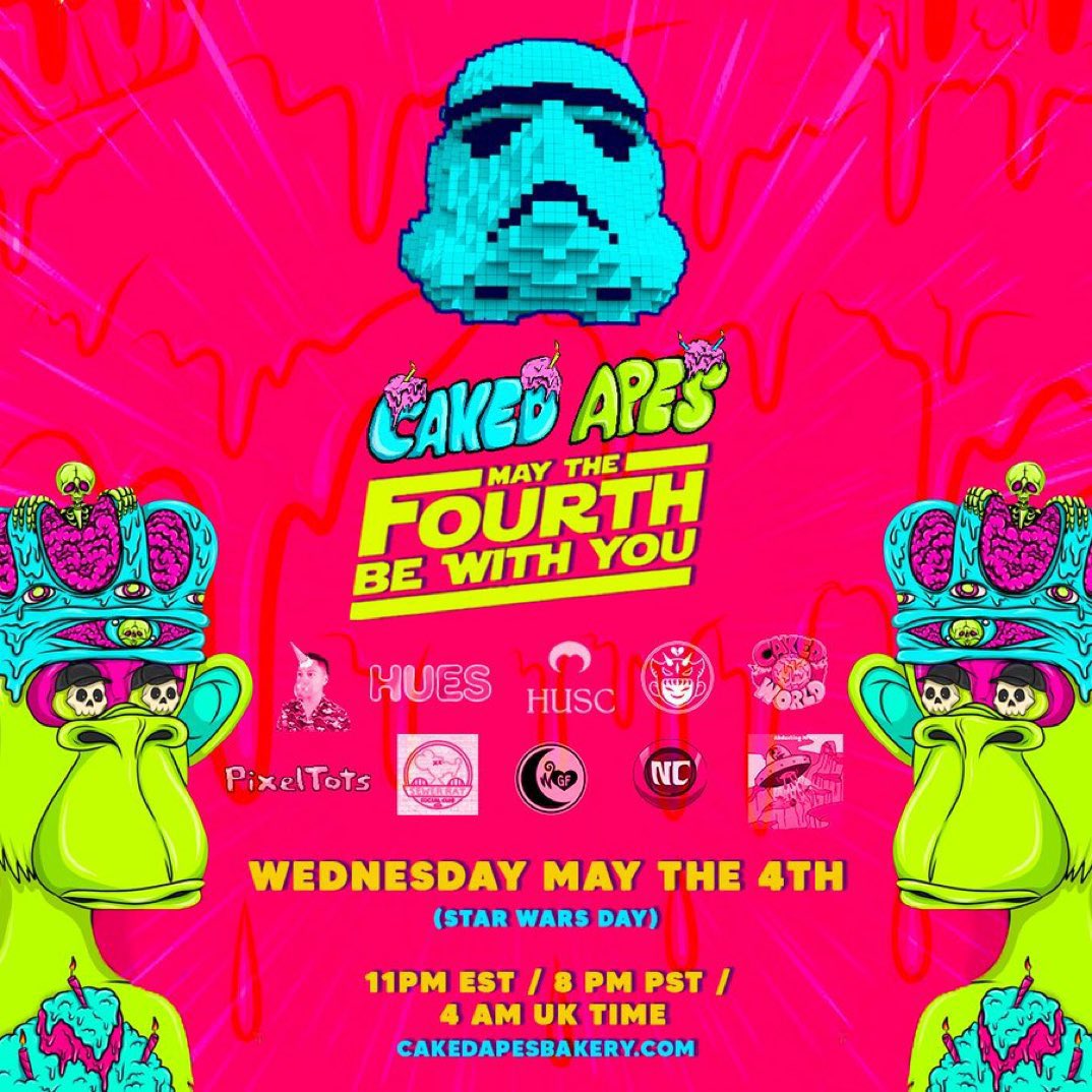 thecakedapes's tweet photo. CAKED APES x STAR WARS π
Join us at the party β¨β¬οΈ
- Treasure hunt to win NFTs!
- Celebrate with friend communities!
- Incredible music & montages
- Claim your POAP (https://t.co/WZAaaLqkwk)
May 4th | 11pm EST
https://t.co/J88nFCdzy5
#CakedWars #CakedForces #MayThe4th https://t.co/dvADjAanSb