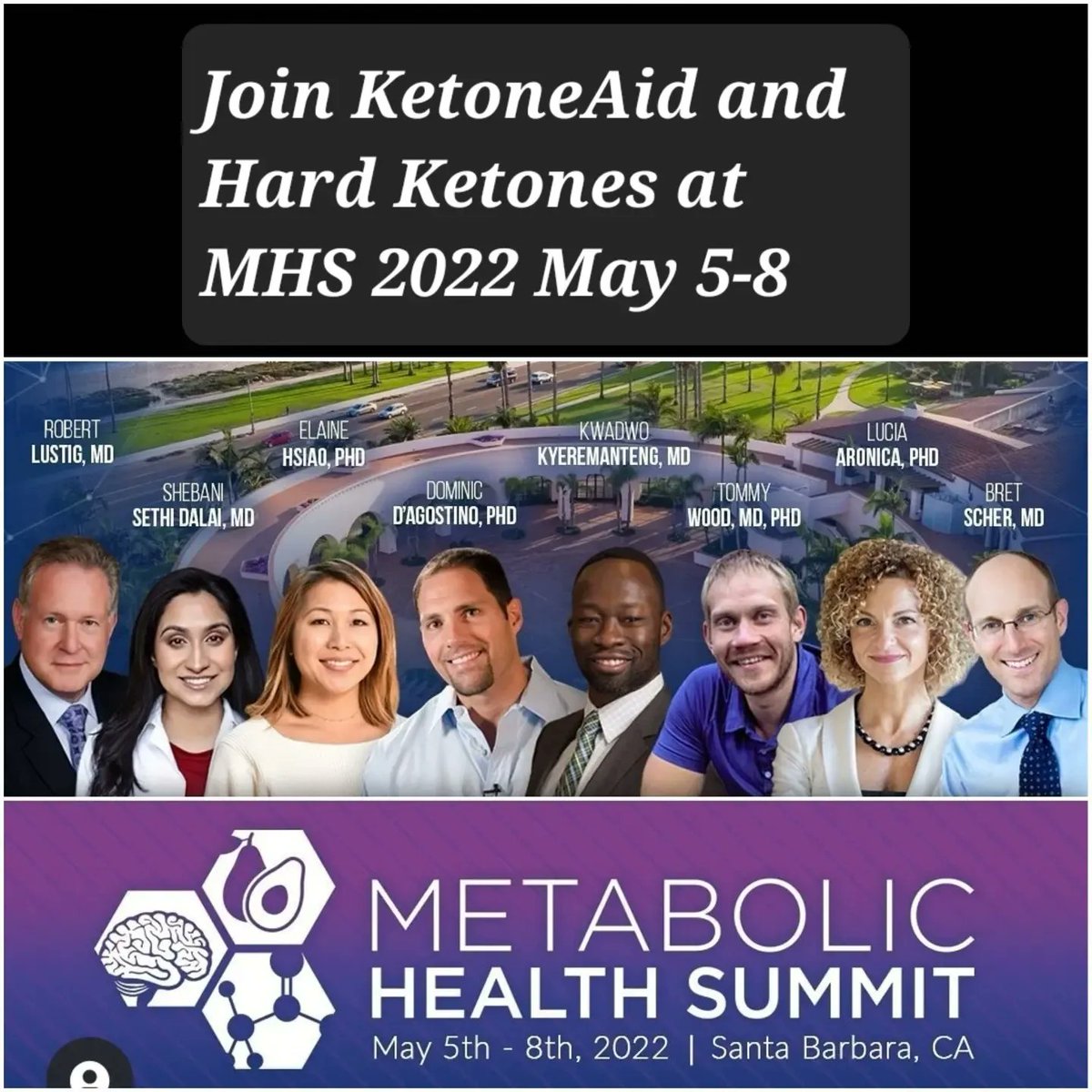 Hardketones's tweet photo. Metabolic Health Summit is in Santa Barbara CA May 5th to May 8th. Come visit the @ketoneaid booth and try KE4, KE1, SnakeWater and from Hard Ketones our R 1,3 Seltzer, G&amp;T, and Ginger Mule
.
#mhs2022
#ketoneester
#ketones
#exogenousketones https://t.co/ekz3y8fb63