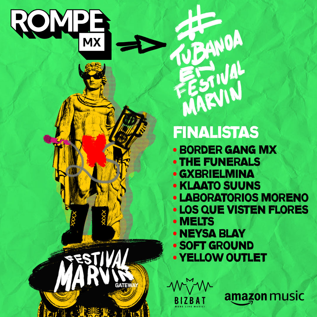 ¡Mamá, salí en la portada! Éstos son los diez finalistas que serán evaluados por el jurado de #FestivalMarvin  gracias a #RompeMX de <a href="/AmazonMusicMx/">Amazon Music México</a> y a <a href="/BizBatMusic/">BizBatMusic</a> por hacer posible la convocatoria #TuBandaEnFestivalMarvin
