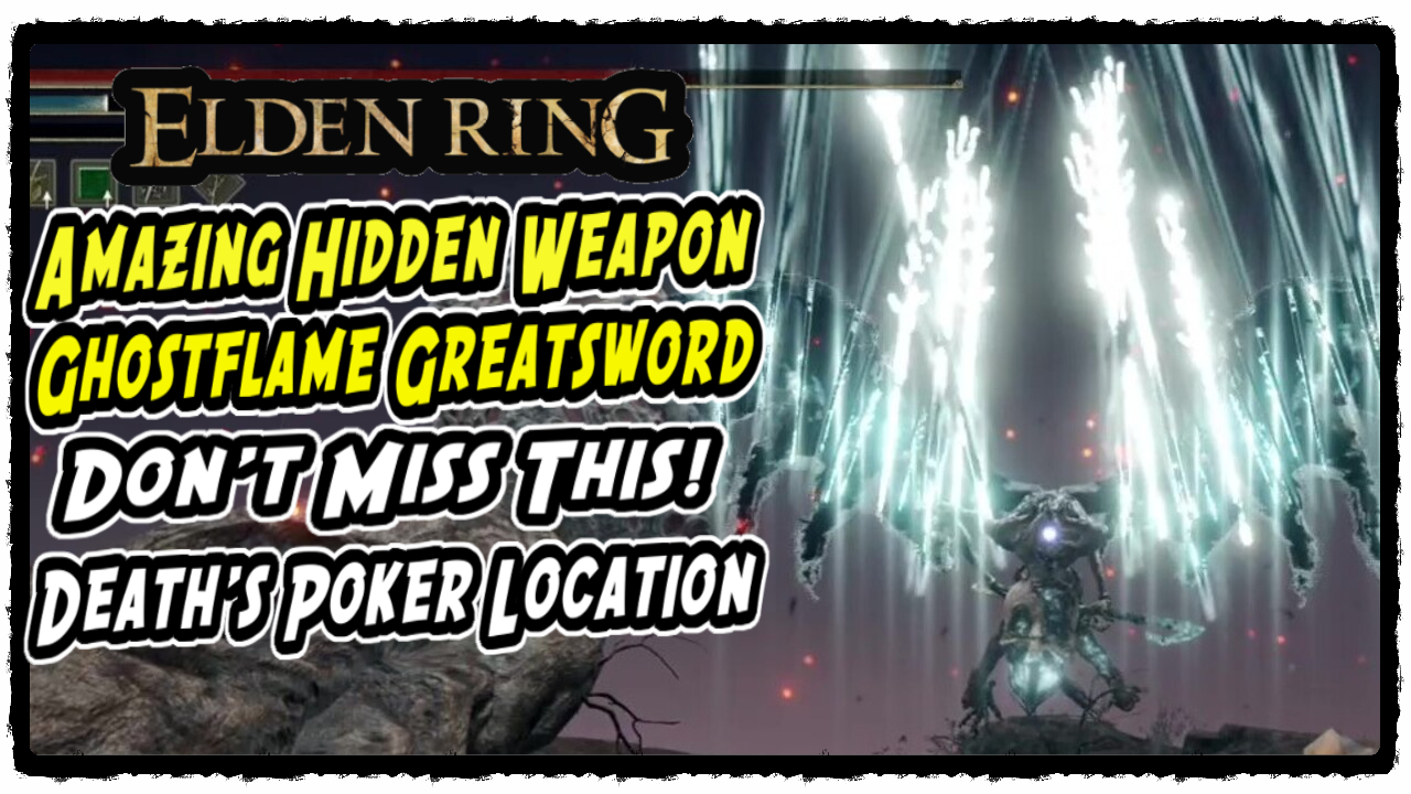 Ghostflame Weapons Elden Ring