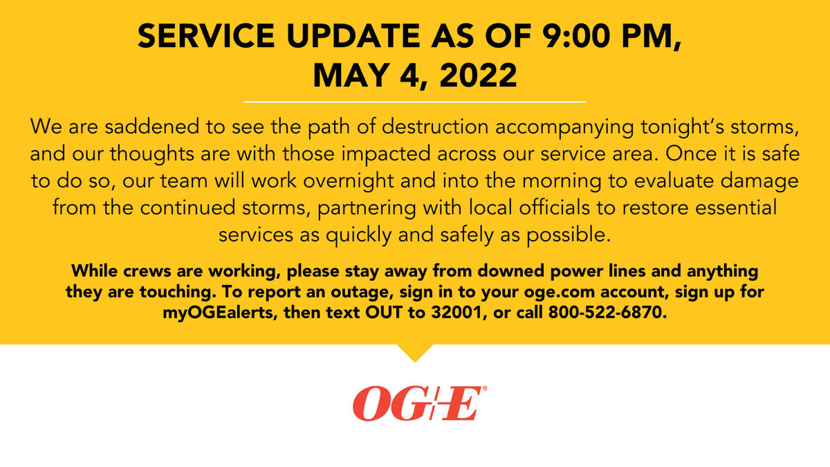 SERVICE UPDATE as of 9:00 PM, May 4, 2022: We are saddened to see the significant damage caused by tonight’s storms, including tornados in Seminole, Tecumseh and their surrounding communities.
