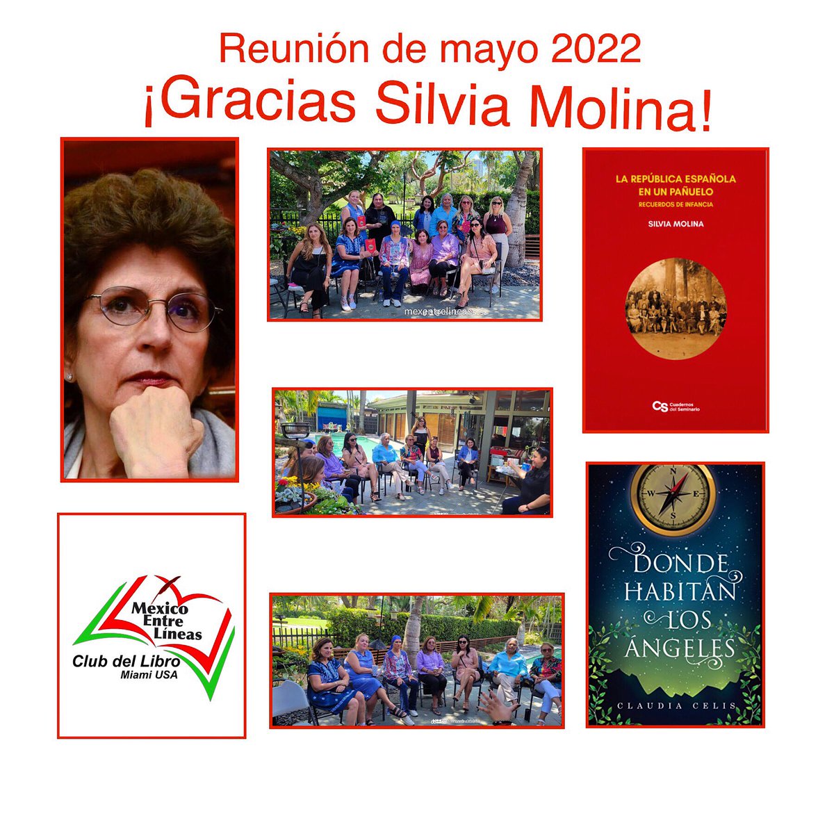 #ReuniónMayo2022 #LaRepúblicaEspañolaenunpañuelo #SilviaMolina #dondehabitanlosángeles #claudiacelis #méxicoentrelíneas