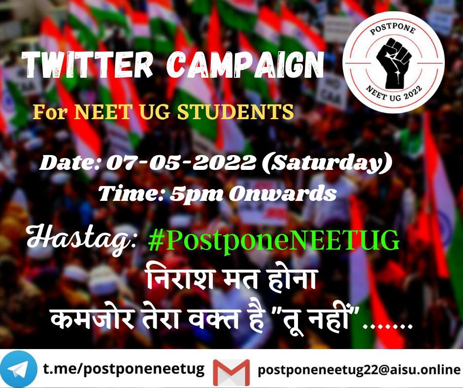 singh_anaysa's tweet photo. TWITTER CAMPAIGN ⚠️ALERT 📢
Twitter campaign for NEET UG Aspirants

DATE: 07-05-2022 (Saturday)
Time: 5pm to 7 pm 

Hastag: #PostponeNEETUG

STAY-UNITED  ✊✊
SHARE THIS CAMPAIGN WITH YOUR FRIENDS,  WELL-WISHERS !! https://t.co/Fob6BWlpB5