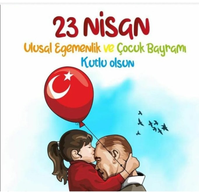 23 Nısan Ulusal Egemenlik ve çocuk Bayramı geleceğimiz çocuklarına kutlu ,umut olsun.