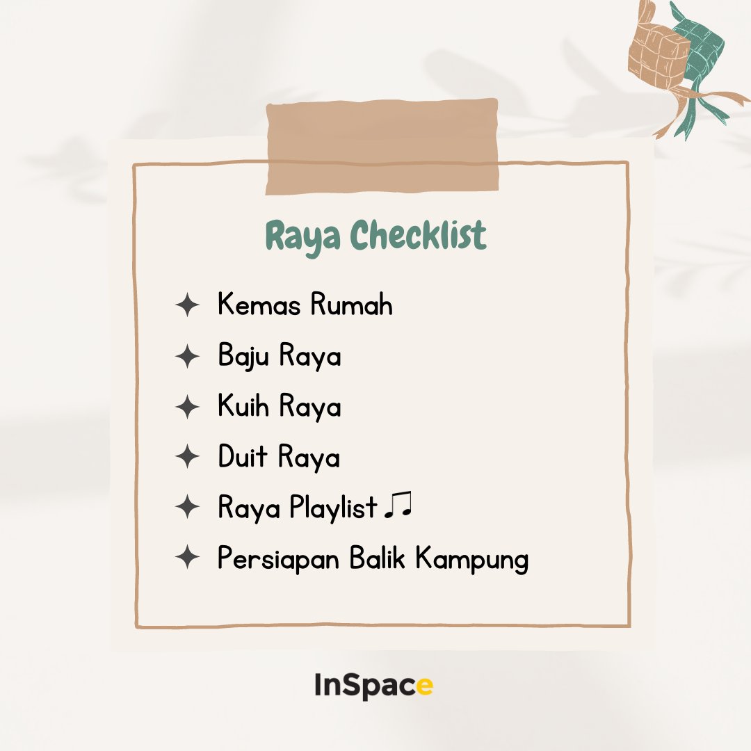 InspaceAsia's tweet photo. Tahun ni sure meriah Syawal kita 💚 Dah prepare ke semua ni? 
☑️Kemas Rumah
☑️Baju Raya
☑️Kuih Raya
☑️Duit Raya
☑️Raya Playlist
☑️Persiapan Balik Kampung

Prepare awal2 supaya senang nanti 😜 Semoga dipermudahkan segala urusan... 

#rayachecklist #ramadhan #ramadhan2022 #raya2022 https://t.co/N7vNnqGLfi