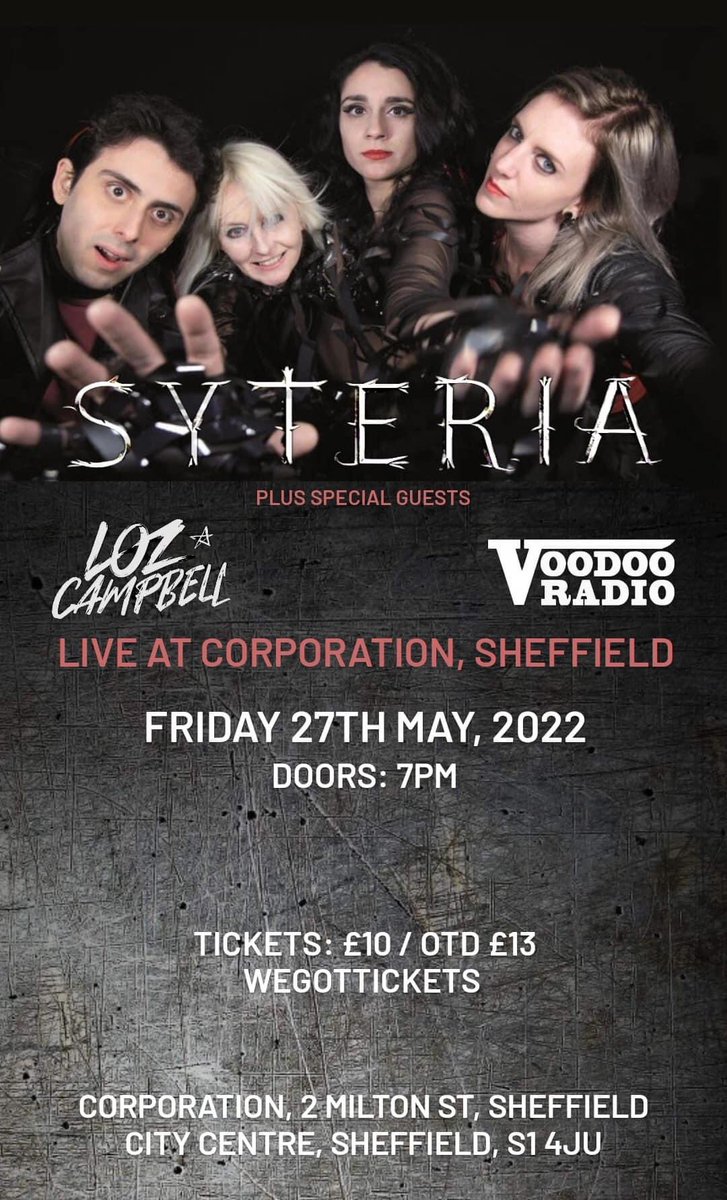 On the 27th of May we’ll be playing at @corpsheffield with amazing #LozCampbell and #VoodooRadio 🎟⛓ wegottickets.com/event/536403 👈 see you there!! #syteria #syteriaband #sheffield #corporationsheffield #livemusic #whatson @Sheffield_Gigs #livemusic