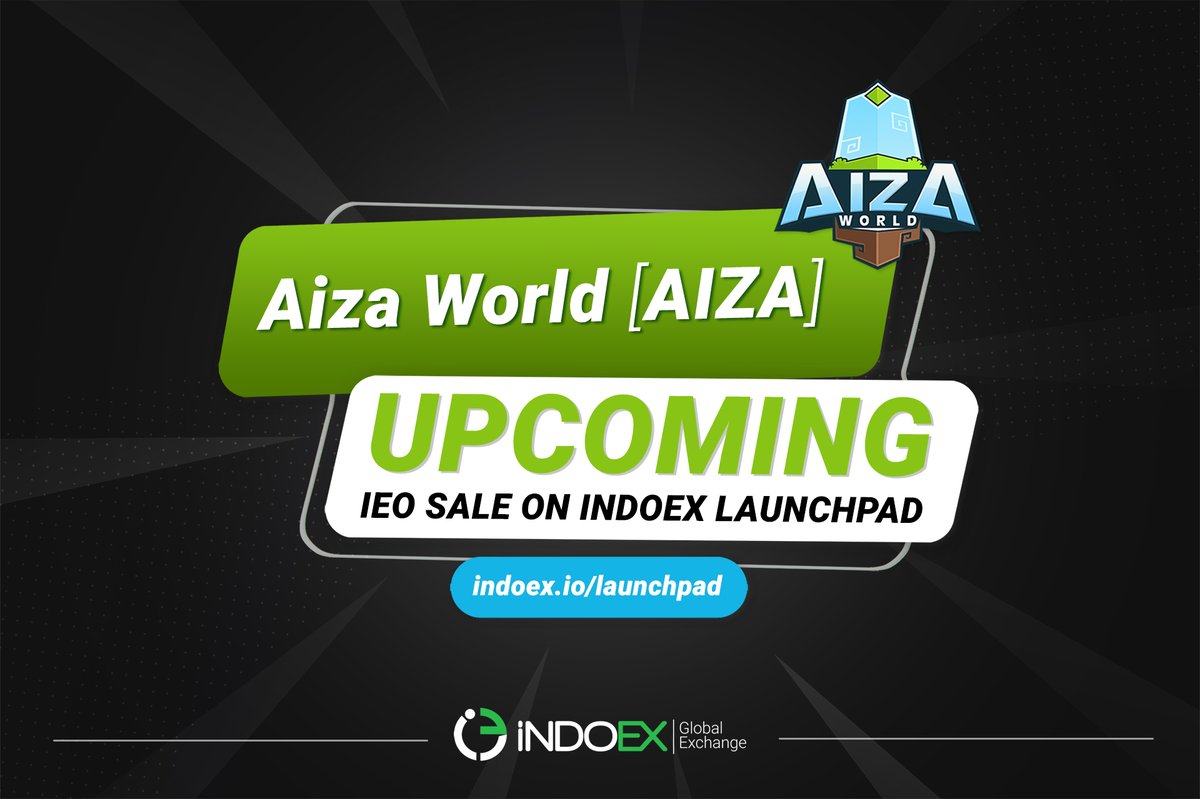 IndoEx (@indoex_ltd) on Twitter photo Aizaworld (AIZA)
Upcoming IEO on APRIL 26th 2022
website: aizaworld.com
Twitter: x.com/WorldAiza1
TG: t.me/Aizaworld
Visit: international.indoex.io
Follow us on: t.me/indoexofficial
<a href="/WorldAiza1/">Aiza World</a> Aizaworld (AIZA)
Upcoming IEO on APRIL 26th 2022
website: aizaworld.com
Twitter: x.com/WorldAiza1
TG: t.me/Aizaworld
Visit: international.indoex.io
Follow us on: t.me/indoexofficial
<a href="/WorldAiza1/">Aiza World</a>