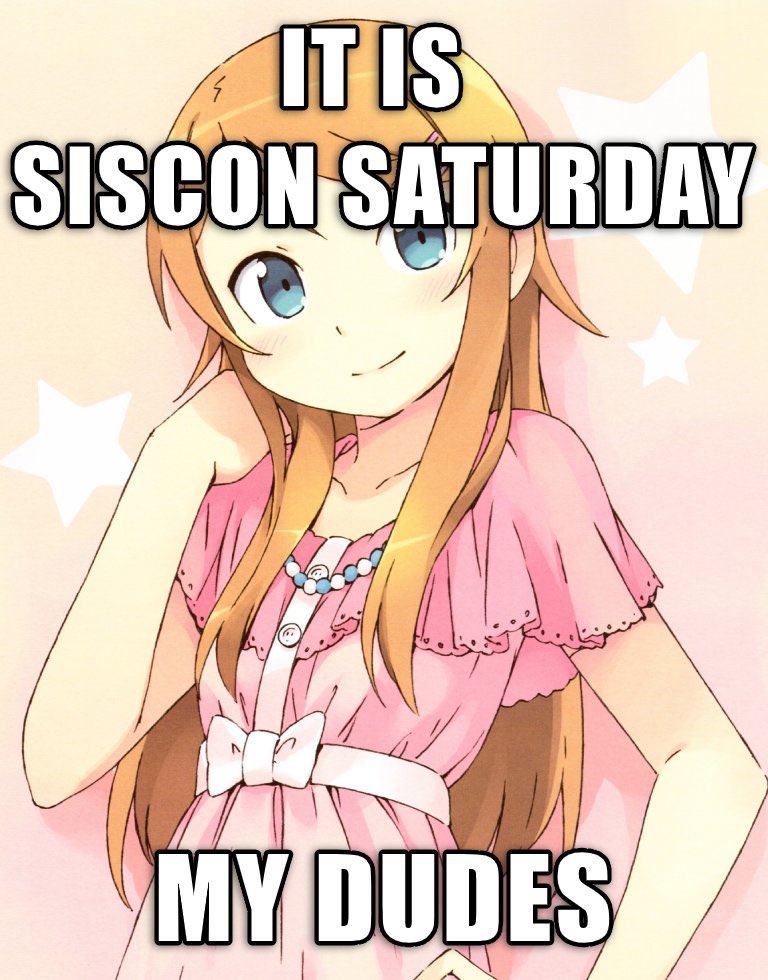 sisconsaturdays's tweet photo. it is Siscon Saturday my dudes https://t.co/EjPnRnn69Z