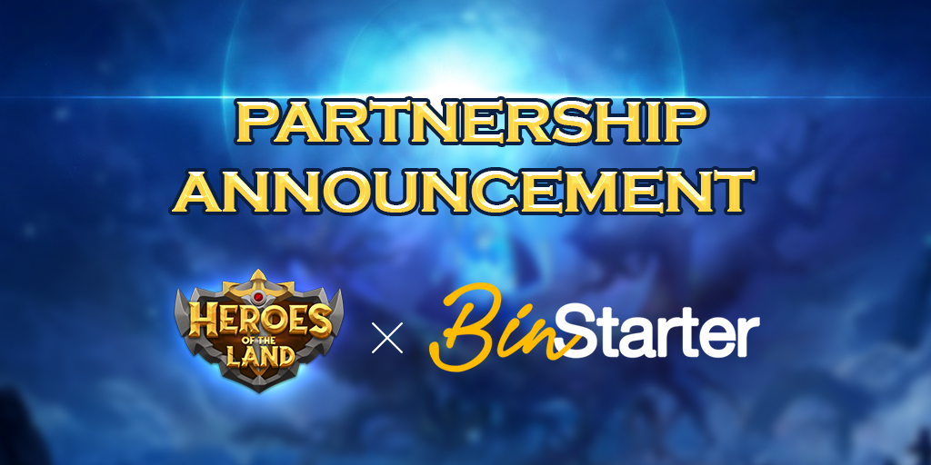 🎉𝗣𝗔𝗥𝗧𝗡𝗘𝗥𝗦𝗛𝗜𝗣 𝗔𝗡𝗡𝗢𝗨𝗡𝗖𝗘𝗠𝗘𝗡𝗧: 𝗛𝗘𝗥𝗢𝗘𝗦 𝗢𝗙 𝗧𝗛𝗘 𝗟𝗔𝗡𝗗 𝘅 <a href="/BinStarterio/">BinStarter</a>🎉

🤝 We are pleased to announce that we will have a strategic partnership with <a href="/BinStarterio/">BinStarter</a> to expand our player ecosystem.
