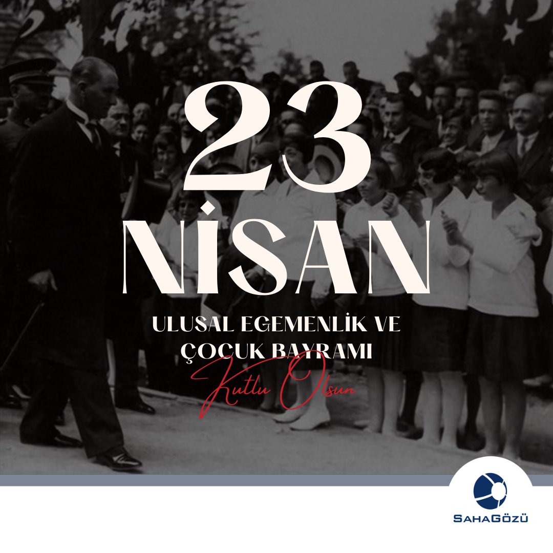 23 Nisan Ulusal Egemenlik ve Çocuk Bayramı Kutlu Olsun.

#23nisan #sahagozu