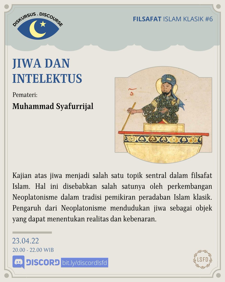 lsfdiscourse's tweet photo. Kajian Filsafat Jiwa
Pembahasan jiwa atau al-nafs dan intelek atau al-'aql juga dalam tradisi pemikiran Islam klasik juga diperkaya dengan pengaruh pemikiran Aristoteles serta teologi Islam atau mutakallimun.
#ruangbelajarfilsafat #intelektual #intellect #intelek https://t.co/m2XTHjWjLm