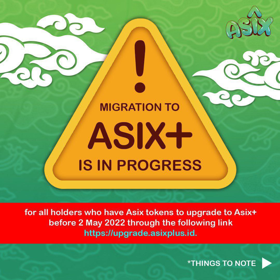 AsixPlusNFT's tweet photo. Annoucement !!! In connection with the Asix Token migration to Asix+ starting on April 19, 2022, all holders who have Asix tokens are encouraged to upgrade to Asix+ before May 2, 2022 via the following link https://t.co/8Y69RFFqZp.

#ASIXToken https://t.co/sIcr6JTW2F