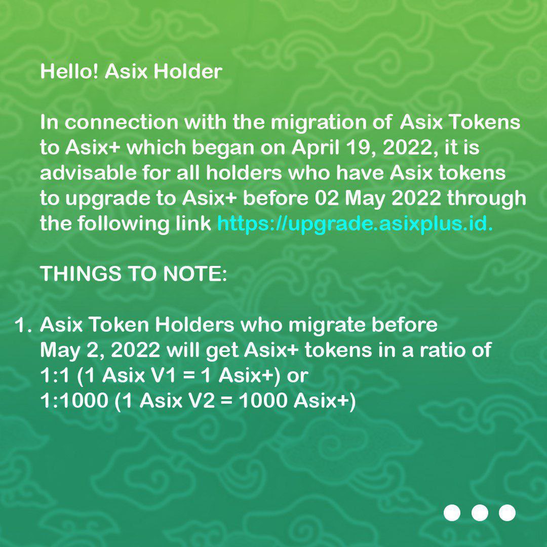 AsixPlusNFT's tweet photo. Annoucement !!! In connection with the Asix Token migration to Asix+ starting on April 19, 2022, all holders who have Asix tokens are encouraged to upgrade to Asix+ before May 2, 2022 via the following link https://t.co/8Y69RFFqZp.

#ASIXToken https://t.co/sIcr6JTW2F