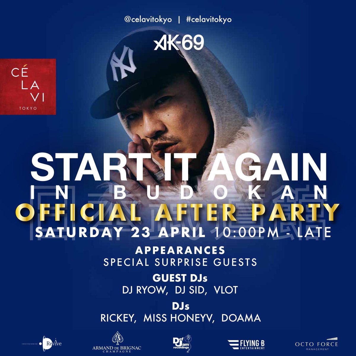 Meet <a href="/ak69_official/">AK-69 / Kalassy Nikoff</a> and me tonight at <a href="/celavitokyo/">CÉ LA VI Tokyo</a>