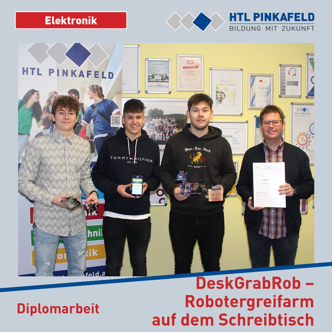 Anfang April wurde die #Elektronik-Diplomarbeit „Desk-Grab-Rob“ von den Maturanten Manuel Csigo, Georg Mörth und Julian Oswald an den Auftraggeber #HTLPinkafeld übergeben. Ziel war die Entwicklung einer Soft-/Hardware, mit der ein Greifarm mit mehreren Achsen bewegt werden kann.