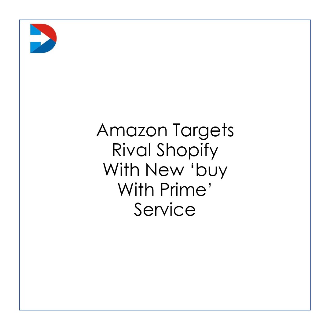 dotndot's tweet image. Amazon Targets Rival #Shopify With New ‘buy With Prime’ Service

#marketingautomation #marketingautomationsoftware