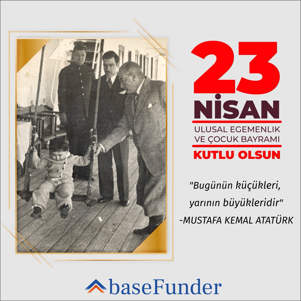 baseFunder's tweet photo. Bugünün küçüklerinin yarınlarını garanti altına almak için bugünün "küçük"lerine yatırım yapıp yarının "dev"leri haline getirmek için tüm gücümüzle çalışacağız. #23Nisan #MustafaKemalAtatürk #KitleFonlama #baseFunder https://t.co/ukAOKTCbsP