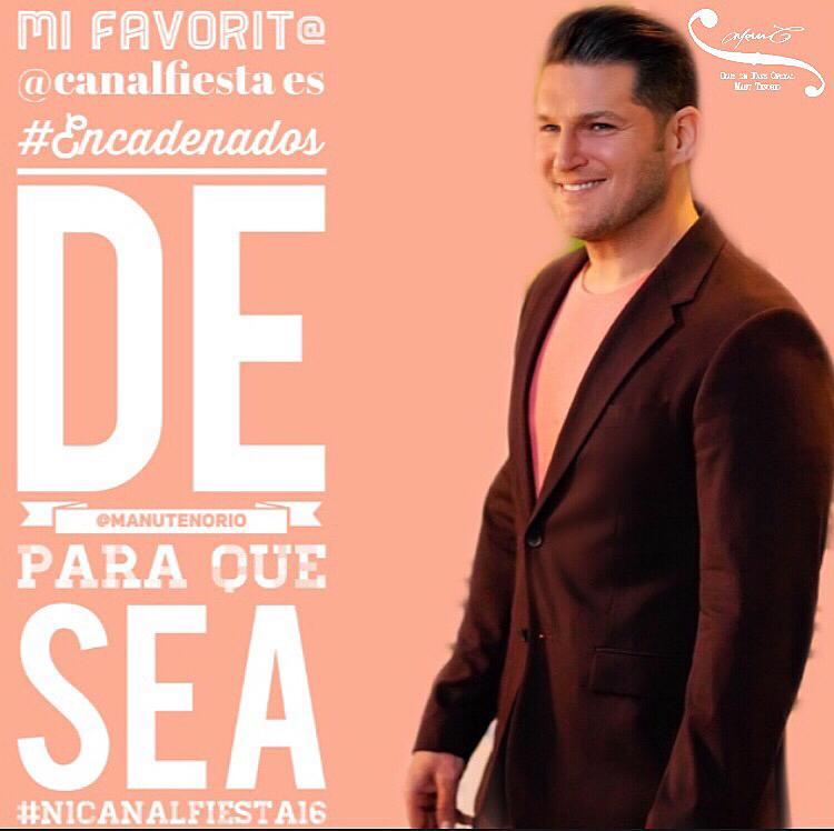 FCManuTenorio's tweet photo. Mi Favorit@ @canalfiesta es #Encadenados de  @manutenorio  para que sea  #Top50 #N1CanalFiesta16 💯❌💯🔝♾♥️
https://t.co/v4xbusJISX 🤗 ... votamos familia?? 🤳🏼🔝1️⃣Muuuuuack’sssss 😘🥰#manutenorio #LaNaveDelOlvido #fansclubmanutenorio #porquenuestrafamiliatenoristaeslomasdelomas https://t.co/bgK7dj8LUo