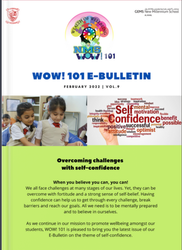 “Your success will be determined by your confidence and fortitude” – Michelle Obama
 
Delighted to share the 9th edition of the WOW! 101 E-Bulletin focusing on “overcoming challenges with self-confidence.”

Click the link:  bit.ly/3K3EsN5

Happy reading!!