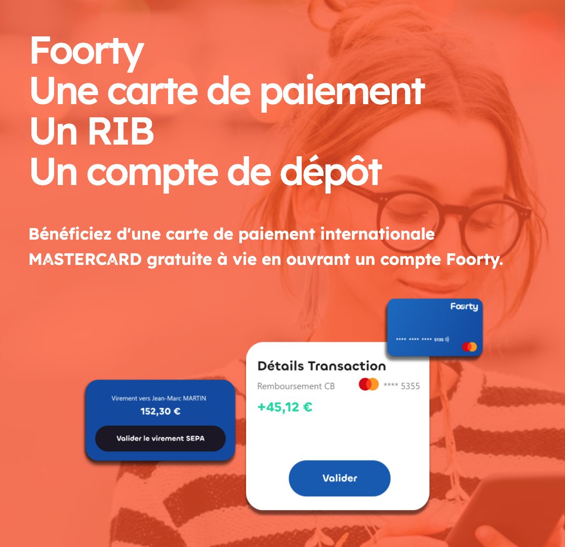Foorty est la seule NéoBanque proposant à ses clients une alternative crédible à la banque traditionnelle ! #neobanque #fintech