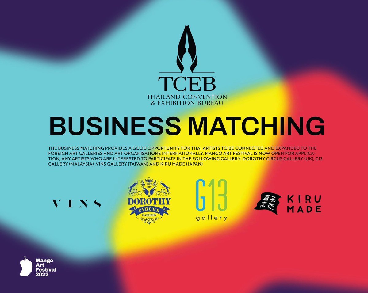 (For English,👇🏻👇🏻)-Thread
สิ้นสุดการรอคอยย! Mango Art Festival ร่วมมือกับ TCEB จัดโครงการ Business Matching เพื่อเพิ่มโอกาสและผลักดันศิลปินไทยให้ได้แสดงความสามารถกับองค์กรศิลปะระดับโลก 
ทาง Mango Art Festival ได้เปิดรับ Portfolio ของศิลปินทุกท่านที่สนใจร่วมงานกับองค์กรณ์ดังนี้
